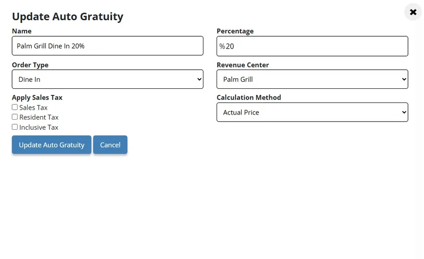 Auto gratuity settings form: a 20% rule for dine-in orders at one revenue center, with tax options and a calculation method.
